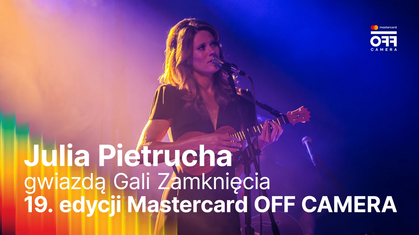 Julia Pietrucha gwiazdą Gali Zamknięcia 19. edycji Mastercard OFF CAMERA