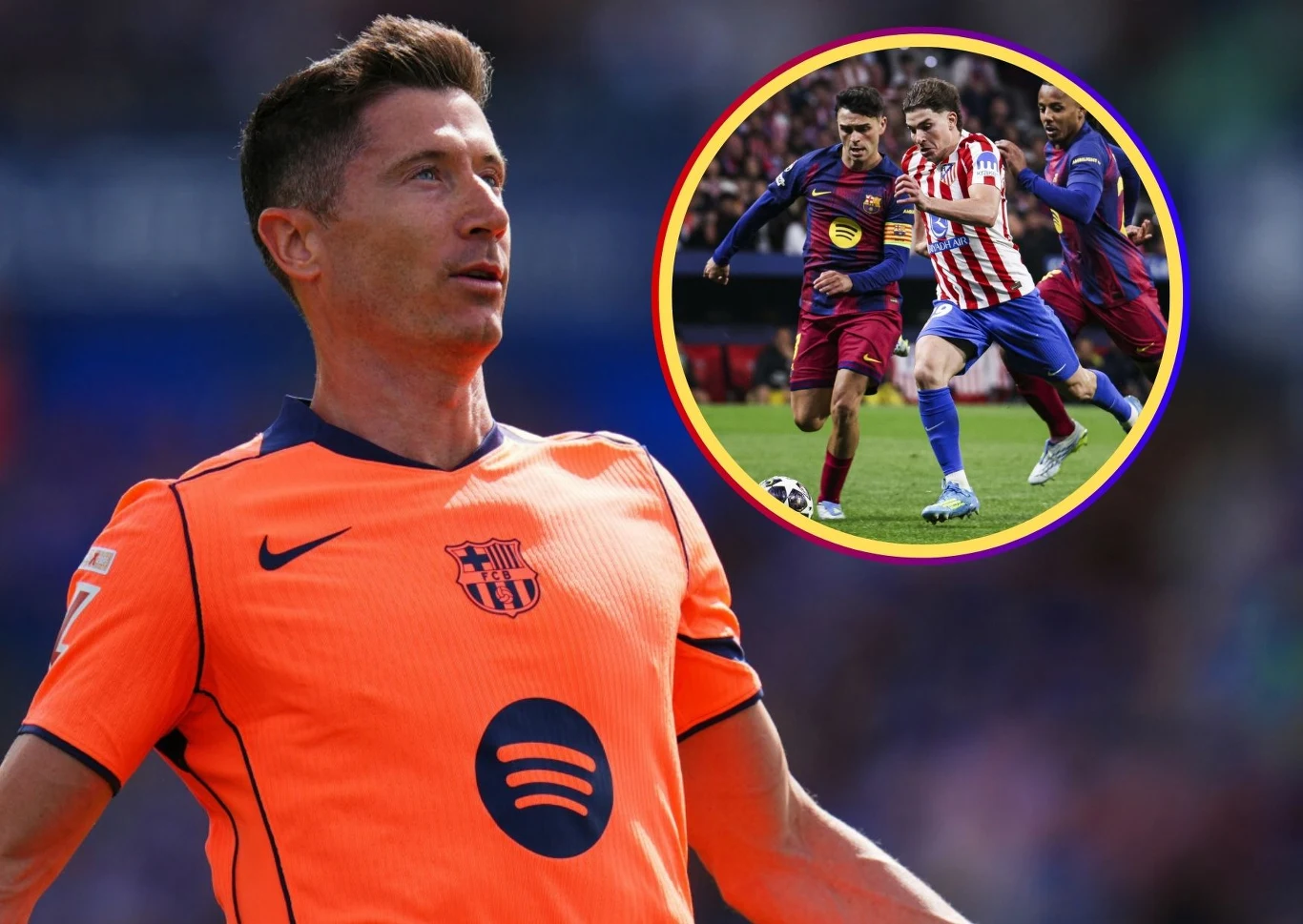Robert Lewandowski / Pedri i Julian Alvarez Robert Lewandowski w pomarańczowej koszulce Barcelony z logo Spotify, obok zdjęcie meczu z Atlético Madryt.