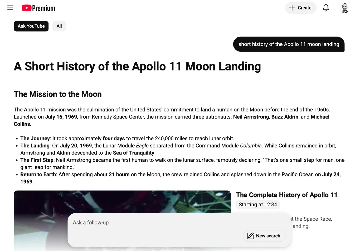 Chatbot z YouTube przypomina Tryb AI z wyszukiwarki Google. Strona internetowa z artykułem na temat misji Apollo 11, zawierająca szczegółowy opis lądowania ludzi na Księżycu, wymienienie astronautów biorących udział w misji oraz najważniejsze daty i wydarzenia, uzupełniona o pole wyszukiwania i wideo dotyczące ...
