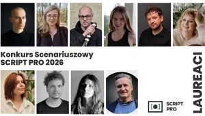 Znamy Laureatów konkursu scenariuszowego SCRIPT PRO 2026! 19