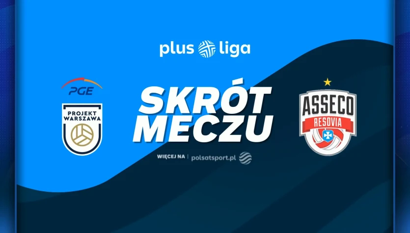 PGE Projekt Warszawa - Asseco Resovia Rzeszów. Skrót meczu