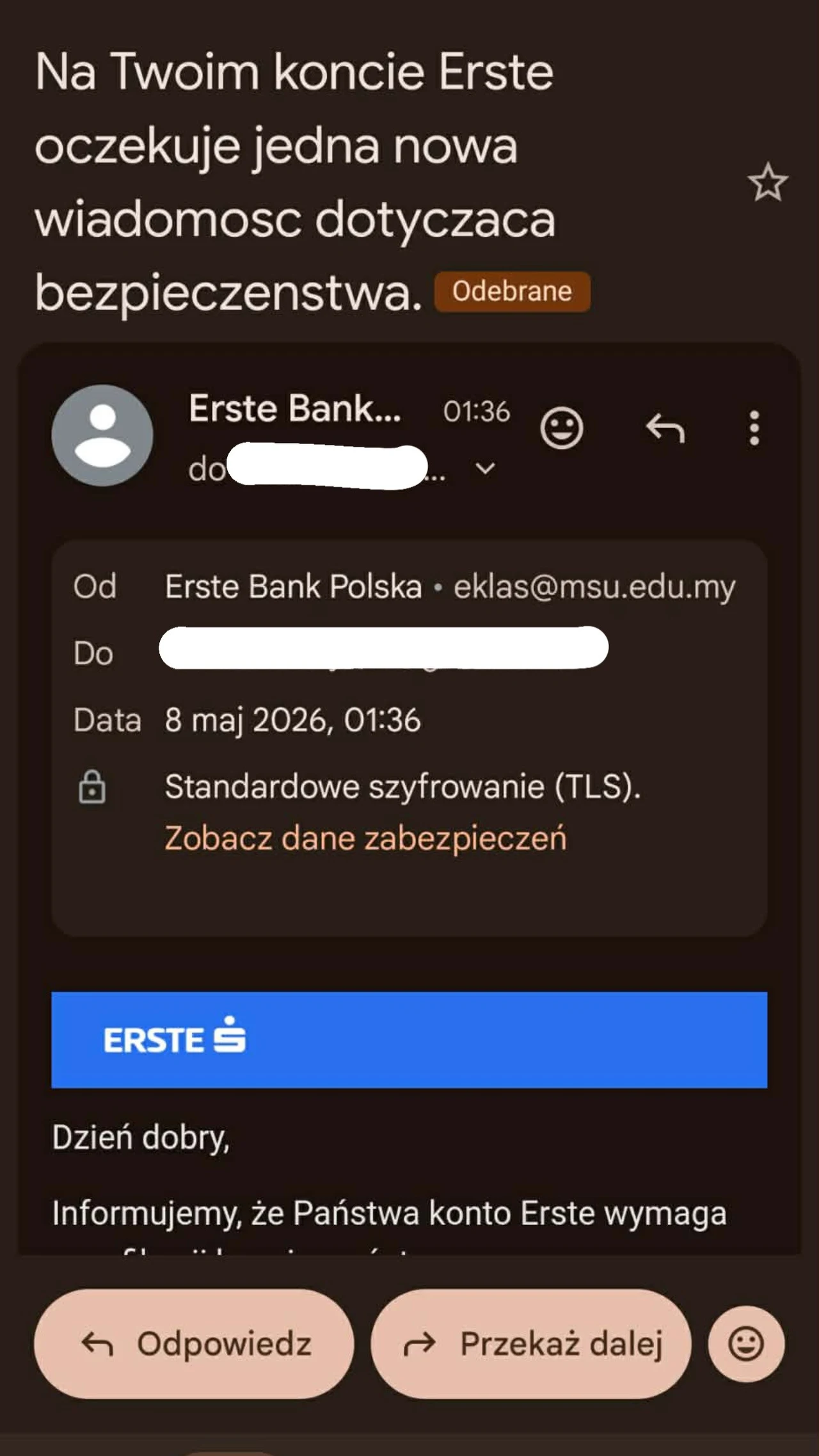 Powiadomienie o nowej wiadomości e-mail dotyczącej bezpieczeństwa na koncie bankowym Erste wraz z widoczną częścią treści wiadomości i przyciskami odpowiedzi.