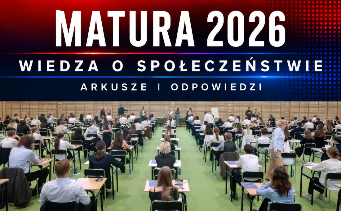 Matura 2026, wiedza o społeczeństwie, poziom rozszerzony. Tutaj arkusz CKE i rozwiązania Matura 2026, wiedza o społeczeństwie, poziom rozszerzony. Arkusz CKE i rozwiązania