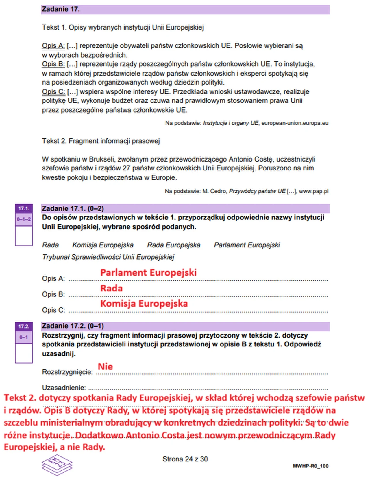 Fragment arkusza egzaminacyjnego z języka polskiego zawierający zadania dotyczące rozpoznawania instytucji Unii Europejskiej oraz oceny odpowiedzi uczniów, z wyróżnieniem poprawnych i błędnych odpowiedzi na kolorowo.