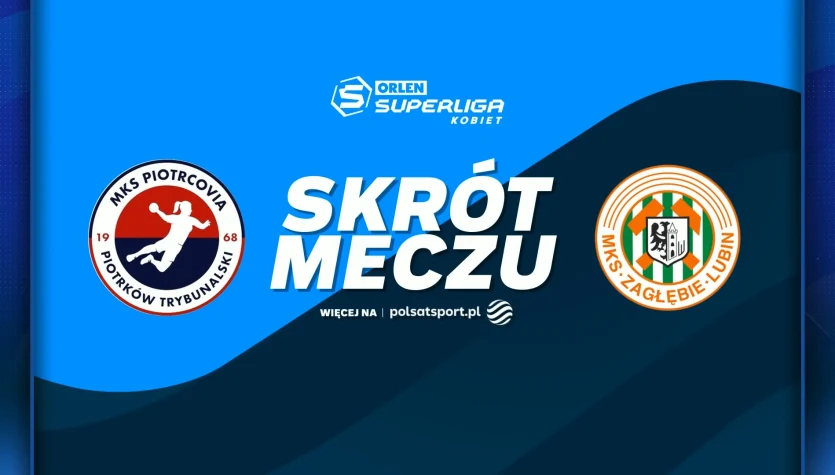 Piotrcovia Piotrków Trybunalski - KGHM Zagłębie Lubin. Skrót meczu. WIDEO