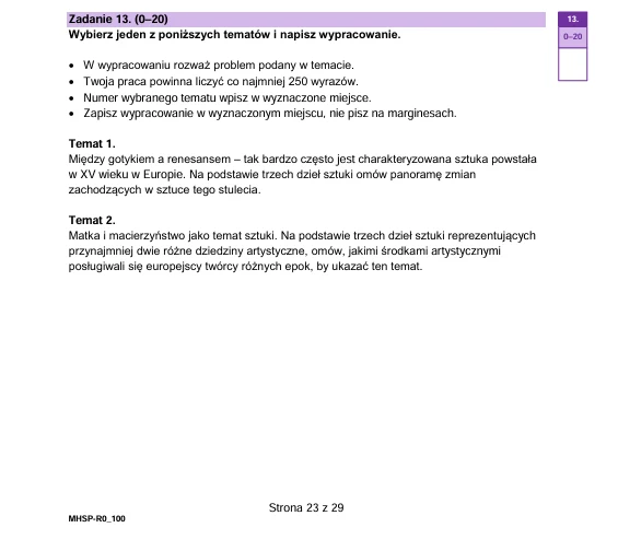 Fragment arkusza egzaminacyjnego z języka polskiego, zawierający polecenie napisania wypracowania na jeden z dwóch tematów dotyczących sztuki, wraz ze szczegółowym opisem zasad pisania pracy oraz tematami do wyboru.