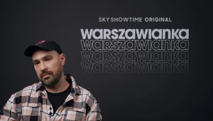 Jakub Żulczyk o przesłaniu i przekazie, jaki niesie serial "Warszawianka"