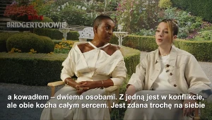 “Bridgertonowie”: Claudia Jessie o niespodziankach trzeciego sezonu oraz zmianach w życiu Eloise  