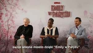 "Emily w Paryżu": Bruno Gouery, Samuel Arnold, William Abadie o kulisach hitu Netfliksa