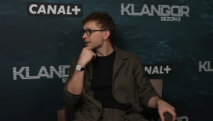 "Klangor": Piotr Trojan o sile najnowszego serialu Canal+