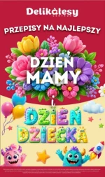 Przepisy na Dzień Mamy! - Delikatesy Centrum