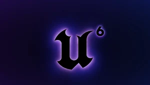 Unreal Engine 6
