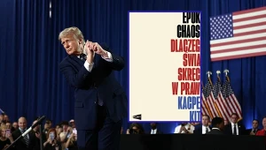 Kacper Kita. Epoka chaosu. Dlaczego świat skręca w prawo. Wydawnictwo Port. Warszawa 2026. Nz. Donald Trump. Fot. BRENDAN SMIALOWSKI 