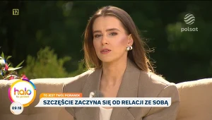 Anna Maria Sieklucka o szczęściu: "To codzienna praca nad sobą"