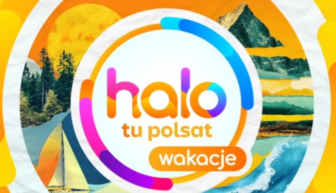 Co czeka widzów w letnich wydaniach "halo tu polsat"?