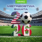 Mistrzostwa świata 2026 - Stokrotka Supermarket