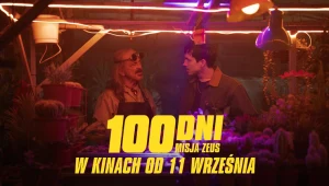 "100 dni: Misja Zeus" trafi na ekrany kin 11 września 2026 roku