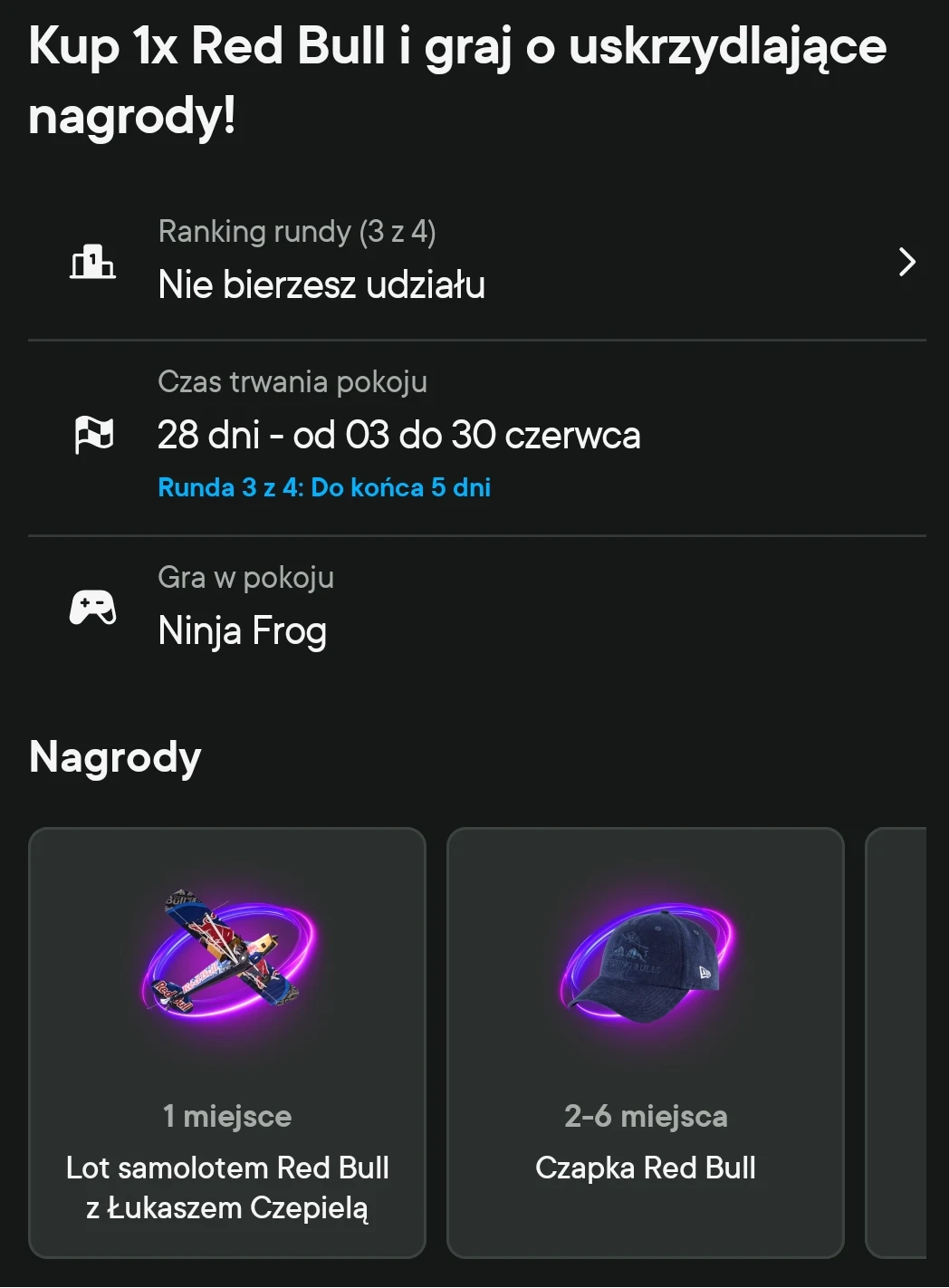 Informacje o promocji Red Bull, ranking udziału w grze, czas trwania rundy oraz możliwość wygrania lotu samolotem z Łukaszem Czepielą za pierwsze miejsce lub czapki Red Bull za miejsca 2-6.