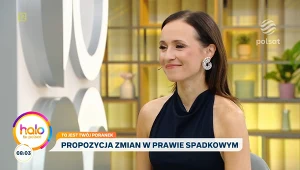Zmiany w prawie spadkowym. Iga Parada-Kaszewiak wyjaśnia w "halo tu polsat"