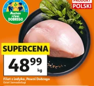 Filet z indyka Pewni Dobrego