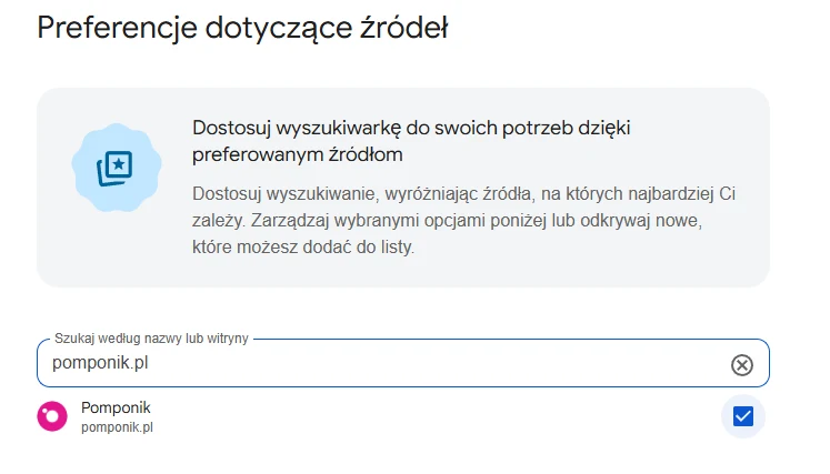 Interfejs ustawień z wyświetlonym polem wyszukiwania źródeł, w którym wyszukano i zaznaczono opcję 'Pudelek', widoczna informacja o dostosowywaniu wyszukiwarki do preferowanych stron.