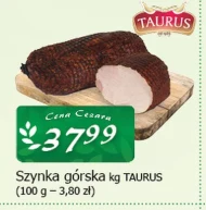 Szynka Taurus