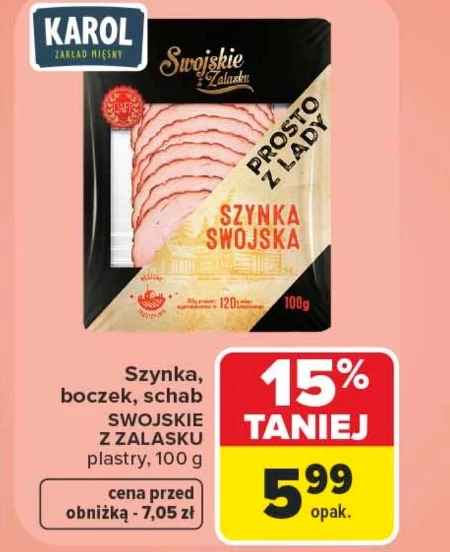 Шинка Swoejskie z Zalasku
