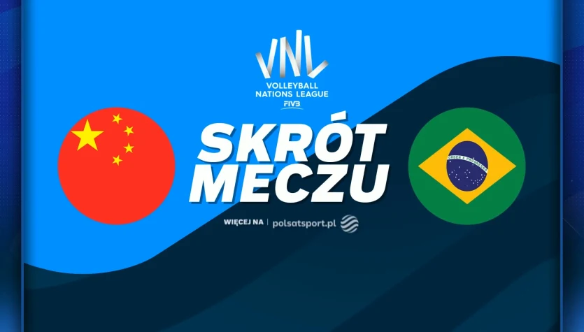 Chiny - Brazylia. Skrót meczu. WIDEO