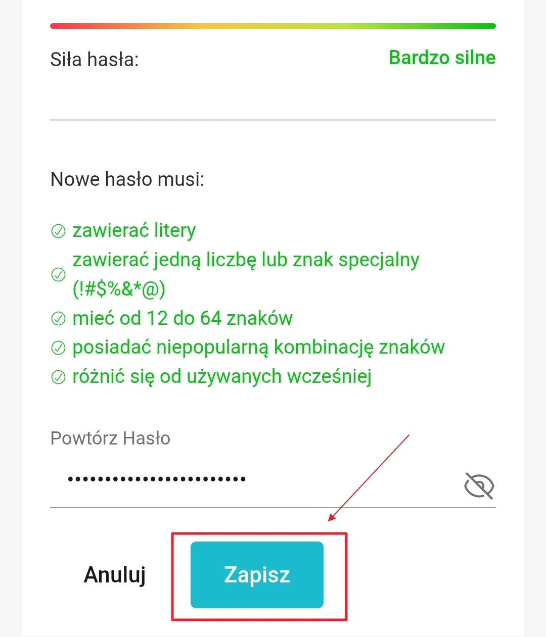 Wyświetlony formularz zmiany hasła z informacją o wymaganiach dotyczących hasła, polem do wpisania nowego hasła oraz niebieskim przyciskiem Zapisz wskazanym czerwoną ramką i strzałką.