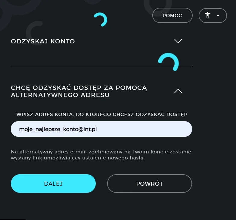 Formularz odzyskiwania konta z polem do wpisania alternatywnego adresu e-mail, przyciskami 'dalej' oraz 'powrót', a także informacją o wysyłce linku umożliwiającego reset hasła.