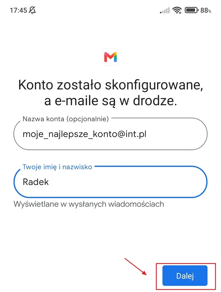 Ekran konfiguracji konta Gmail z podaniem adresu e-mail i imienia oraz wyróżnionym przyciskiem 'Dalej' gotowym do zatwierdzenia.