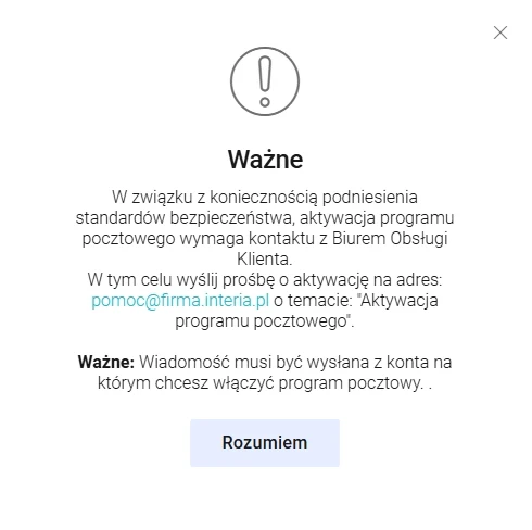 Komunikat informujący o konieczności kontaktu z Biurem Obsługi Klienta w celu aktywacji programu pocztowego, zawierający adres e-mail do wysyłki prośby oraz podkreślenie, że wiadomość należy przesłać z własnego konta.