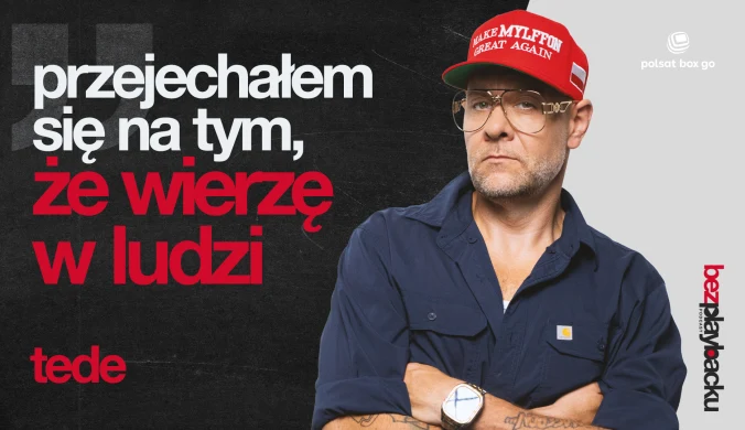Tede w nowym odcinku podcastu "Bez Playbacku"