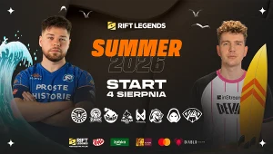 Rift Legends Summer 2026: start najgorętszych rozgrywek tego lata