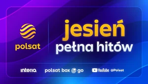 Polsat przedstawia jesienną ramówkę. [RELACJA NA ŻYWO]