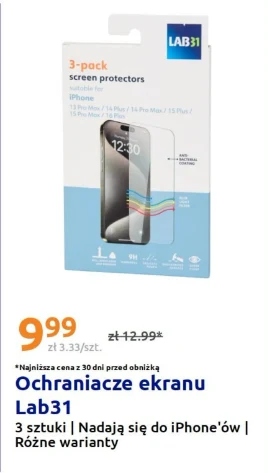 Zestaw trzech ochraniaczy ekranu Lab31 za 9,99 zł Opakowanie trzech ochraniaczy ekranu marki Lab31 przeznaczonych do modeli iPhone, cena promocyjna z widoczną wcześniejszą ceną przekreśloną, pod spodem krótki opis produktu oraz informacja o różnych wariantach.