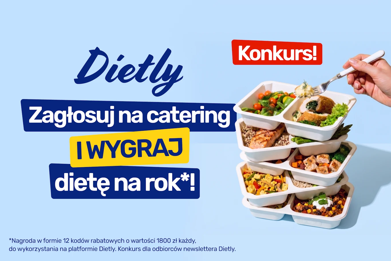 Stos pudełek z pudełkowym jedzeniem oraz ręka sięgająca widelcem po jeden z posiłków, obok wyraźne, kolorowe napisy informujące o konkursie z nagrodą w postaci diety na rok.