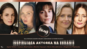 Ogłoszono nominacje do nagród Związku Zawodowego Aktorów Polskich - nominowane aktorki / grafiki: Anastazja Pazura