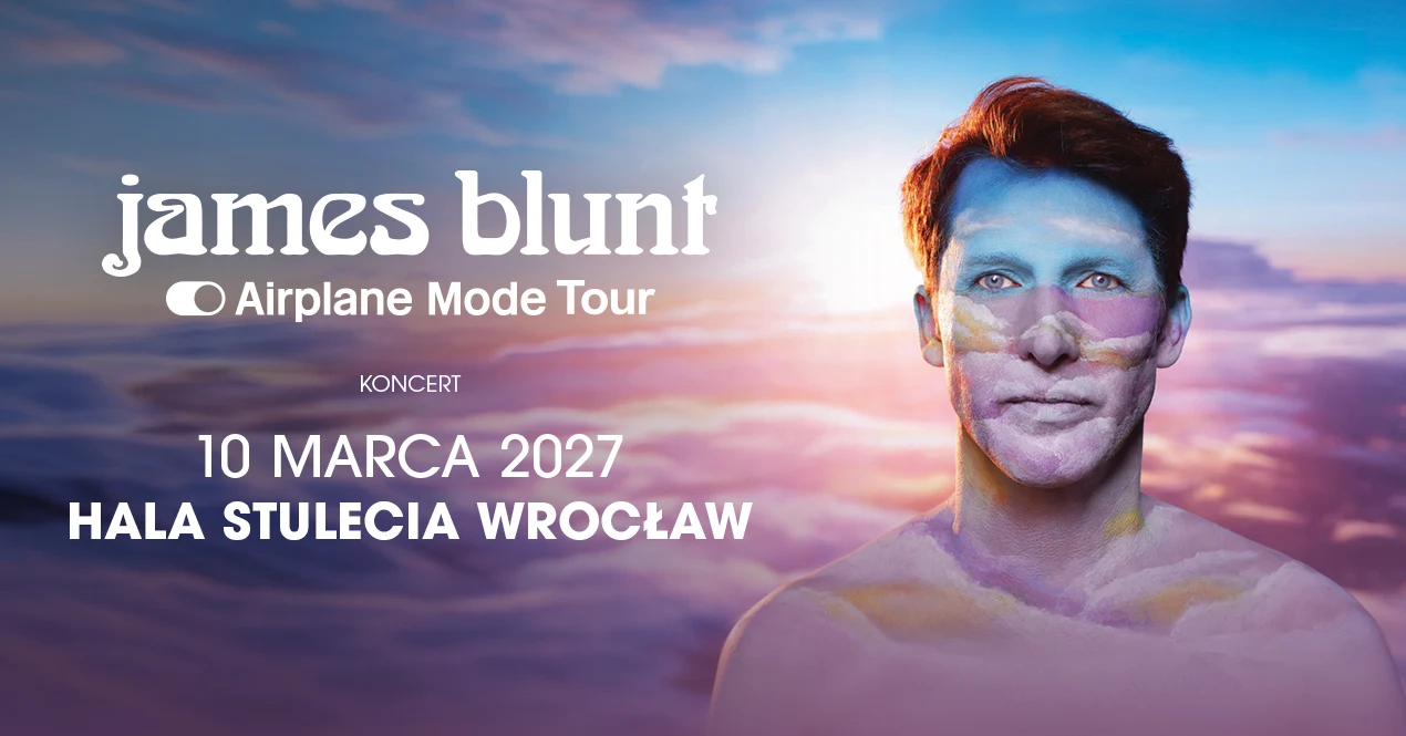 Plakat koncertu Jamesa Blunta z informacją o trasie Airplane Mode Tour, datą 10 marca 2027 i lokalizacją Hala Stulecia Wrocław, na tle utrzymanym w pastelowych barwach z artystycznie pomalowaną twarzą artysty.