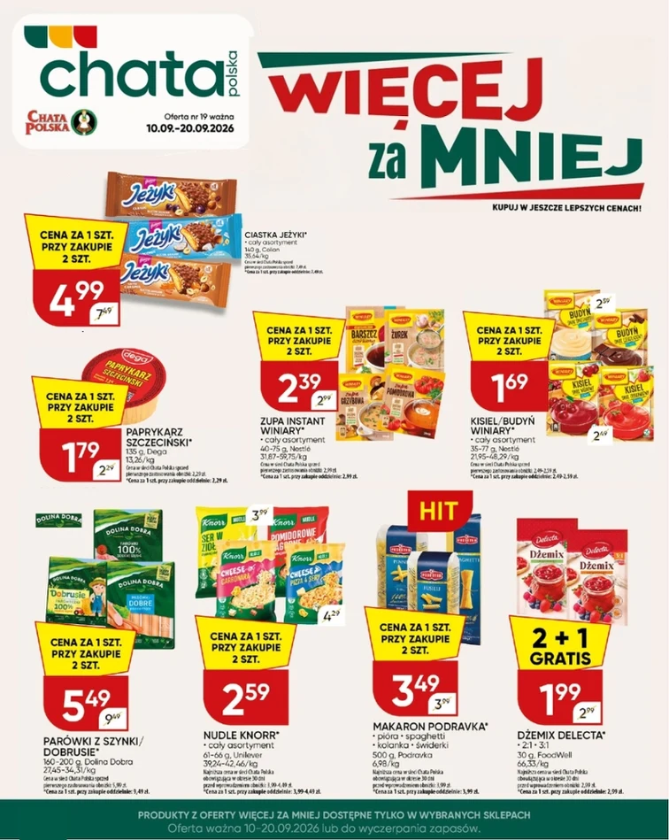 Więcej za mniej – Chata Polska