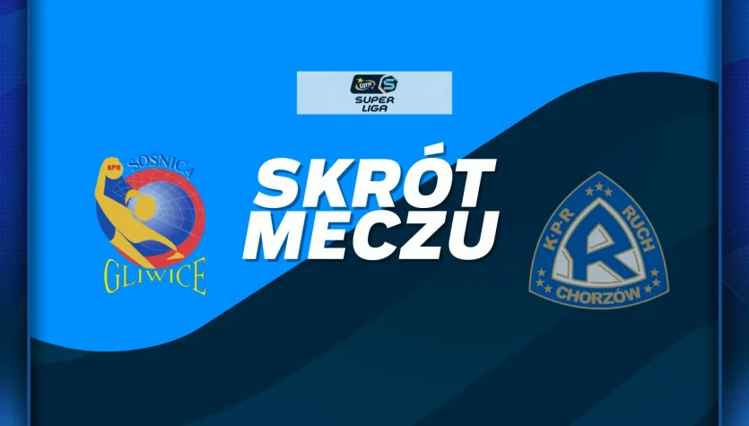 Sośnica Gliwice - TAURON Ruch Szczypiorno Kalisz. Skrót meczu. WIDEO