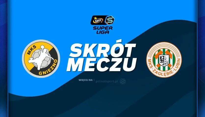 Enea MKS Gniezno - KGHM Zagłębie Lubin. Skrót meczu. WIDEO