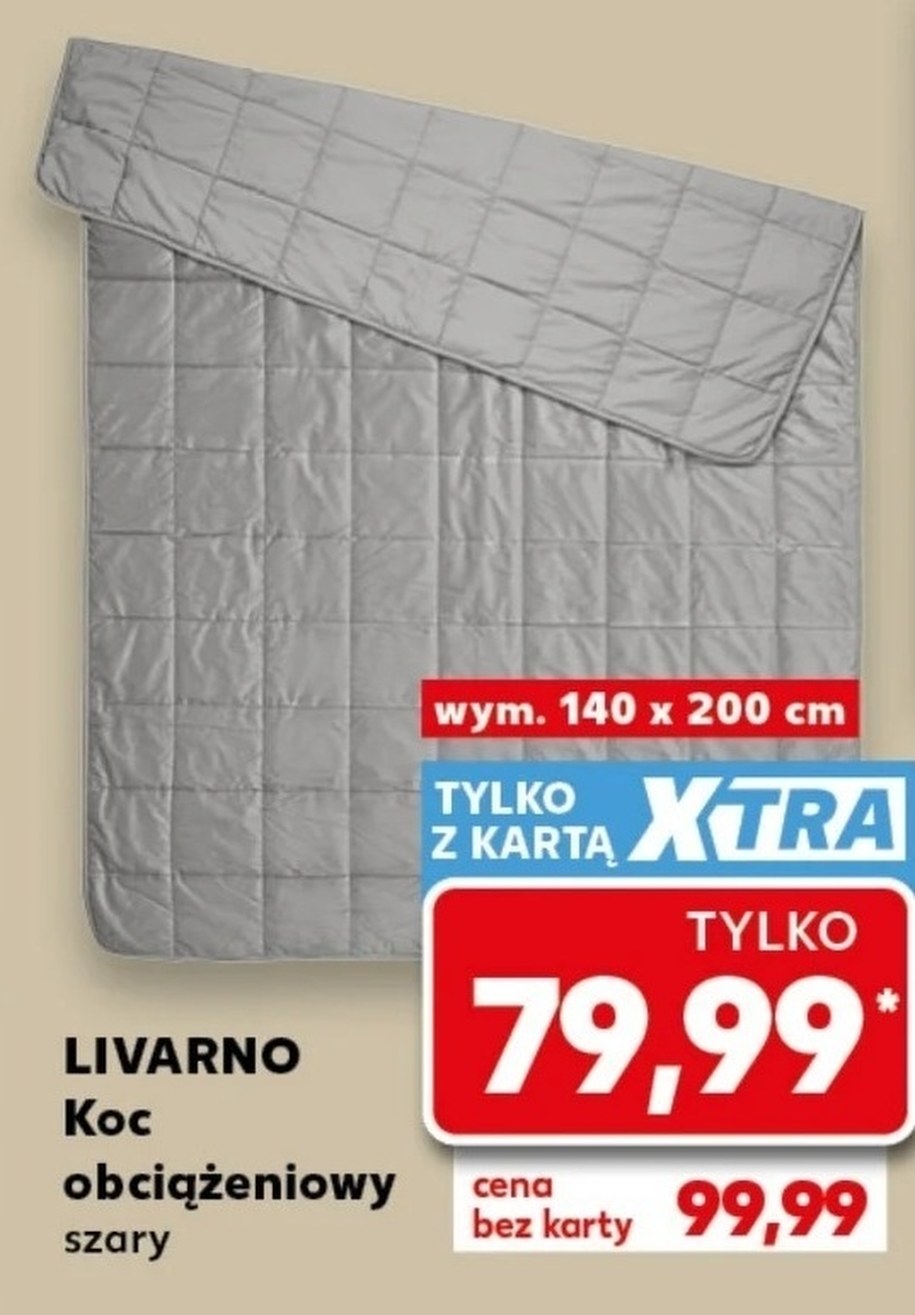 Koc obciążeniowy LIVARNO 140×200 cm za 79,99 zł z Kartą XTRA w gazetce Kauflandu