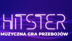 "Hitster" w Polsacie. Zasady gry, premiera, prowadzący i wysoka wygrana!