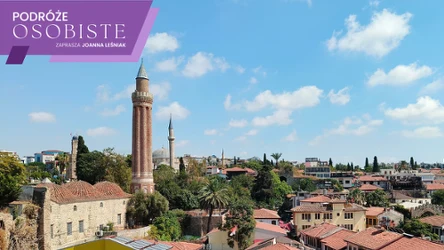 Dlaczego Antalya jest nazywana "niebem na ziemi"? Powodów jest co najmniej kilka