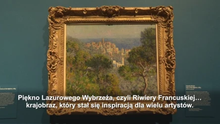 Lazurowe Wybrzeże inspirowało malarzy. "Zachwyceni tym wspaniałym światłem"