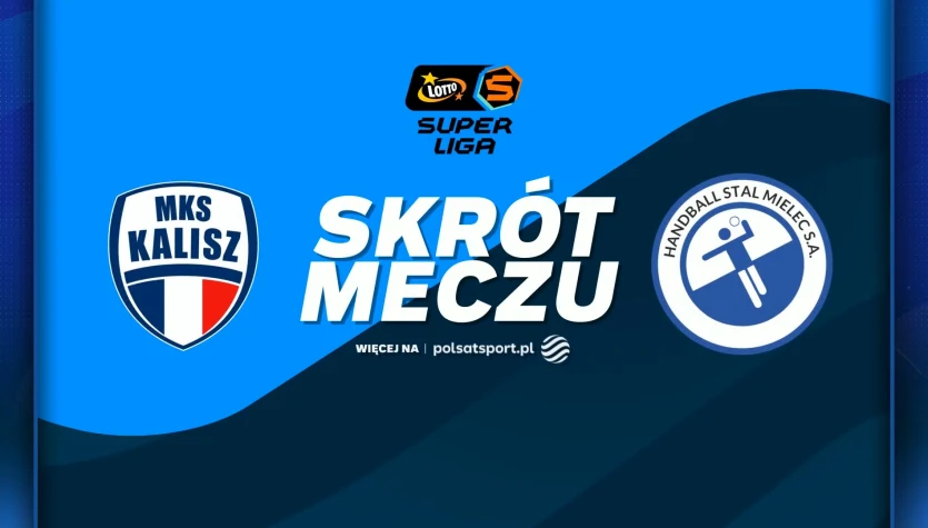 Netland MKS Kalisz - Handball Stal Mielec. Skrót meczu. WIDEO