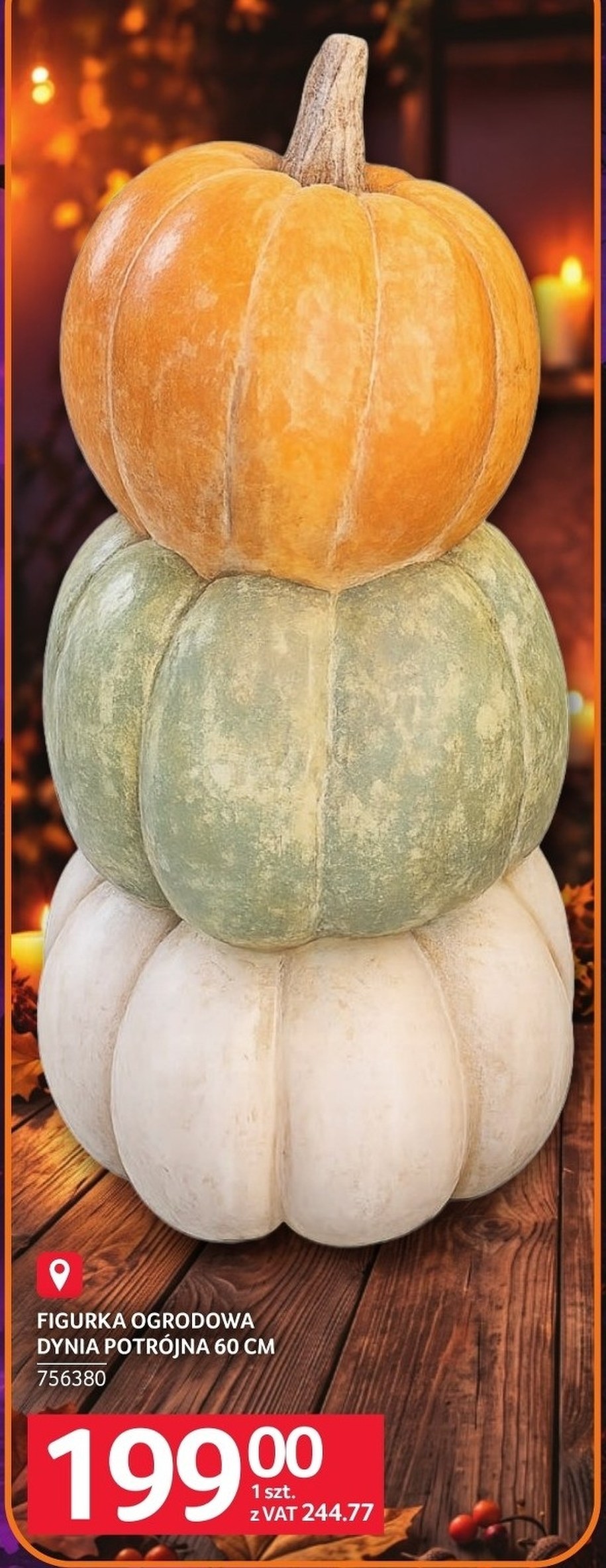 Figurka ogrodowa potrójna dynia 60 cm za 199 zł bez VAT i 244,77 zł z VAT w gazetce Selgrosa na Halloween