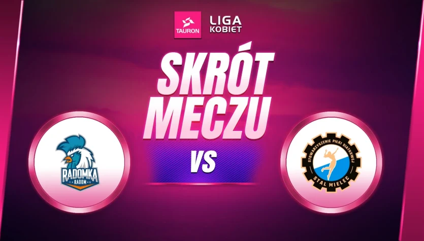 Moya Radomka Radom - ITA TOOLS Stal Mielec. Skrót meczu. WIDEO