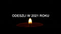 1 listopada: Odeszli w 2021 roku